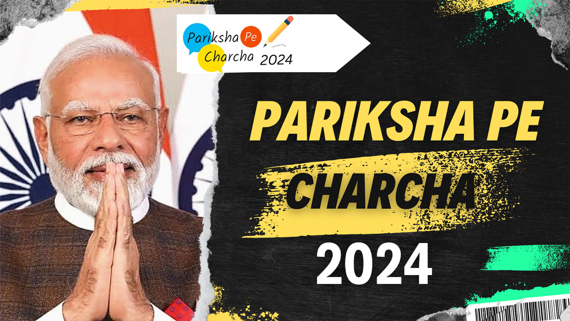 “Pariksha pe Charcha 2024” – PM Modi’s Advice to Students